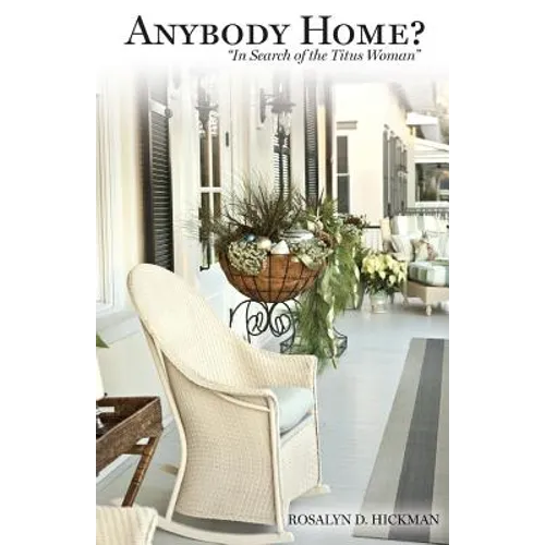 "Anybody Home?": In Search of the Titus Woman