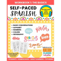 Self-Paced Spanish Workbook 1: Spanish Basics for Students, Homeschool, and Adult Learners - Alphabet, Numbers, Colors, Geography, and Basic Conversat