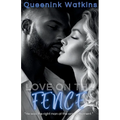 Love on the Fence: An Interracial Romance