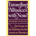 Entangling Alliances with None: An Essay on the Individual in the American Twenties