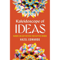 Kaleidoscope of Ideas: Hands-On Activities for Gifted Minds