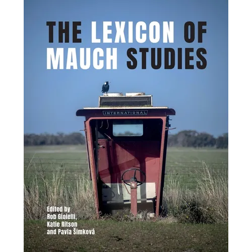 The Lexicon of Mauch Studies