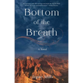 Bottom of the Breath
