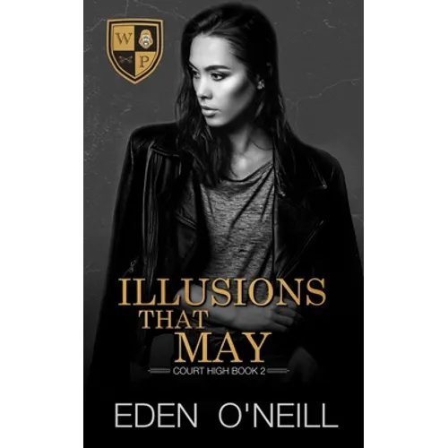 Illusions That May