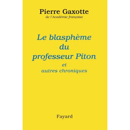 Le Blasphème du professeur Piton