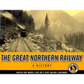 The Great Northern Railway: A History