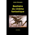 Bestiaire du cinéma fantastique