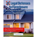 27 Legal Defenses to Foreclosure: How to Beat the Bank in Any State