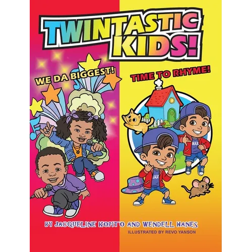 TWINTASTIC KIDS! We Da Biggest! Time to Rhyme!