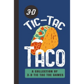3-D Tic-Tac Taco A Collection Of 3-D Tic Tac Toe Games: A Funny Taco Travel Game Book For Those Who Love An Ambitious Game Of Tic Tac Toe 2-4 Players