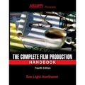 The Complete Film Production Handbook