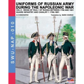Uniforms of Russian army during the Napoleonic war vol.5: Guard infantry and cavalry 1 1796-1801