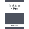 The Birth And Life Of St. Moling