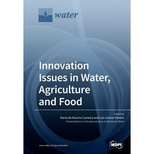 Innovation Issues in Water, Agriculture and Food
