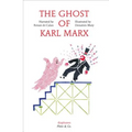 The Ghost of Karl Marx