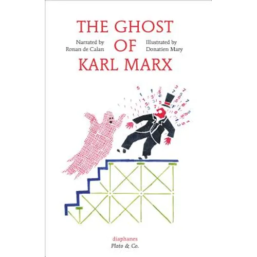 The Ghost of Karl Marx