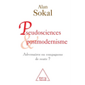 Pseudosciences and Postmodernism: Rivals or Travelling Companions? / Pseudosciences et postmodernisme: Adversaires ou compagnons de route ?
