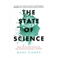 The State of Science: What the Future Holds and the Scientists Making It Happen