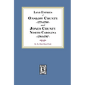 Land Entries of Onslow County, 1778-1796 and Jones County, North Carolina, 1795-1797