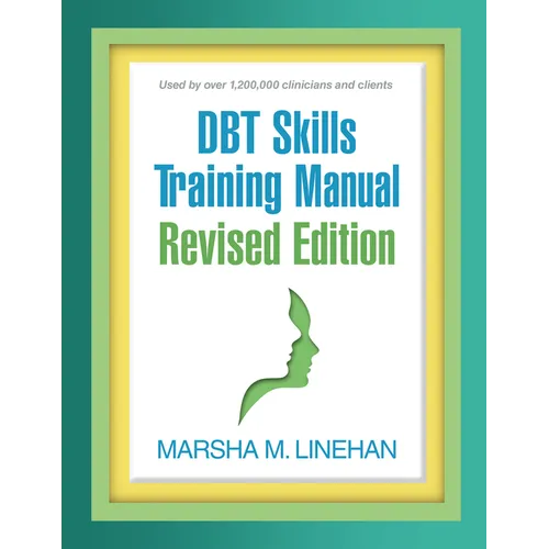 Dbt Skills Training Manual