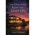 The One Who Kept the Light on