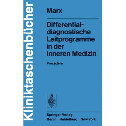 Differentialdiagnostische Leitprogramme in Der Inneren Medizin: Procedere