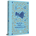 Alicia En El País de Las Maravillas (Edición Limitada Con Cantos Pintados) / Alice in Wonderland (Limited Sprayed Edges Edition)