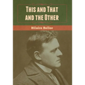 This and That and the Other