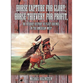 Horse Capture for Glory