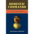 Domestic Commando