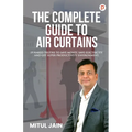 The Complete Guide to Air Curtains