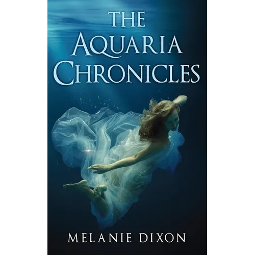 The Aquaria Chronicles: Complete Book Series YA Pre-Apocalyptic Light Zombie Adventure Novel for Teens & Adults: Includes Aqua Marine; Aqua Marine Bio