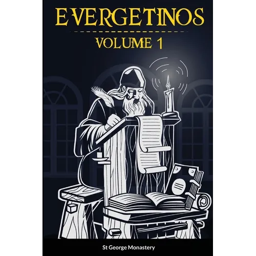 Evergetinos Volume 1