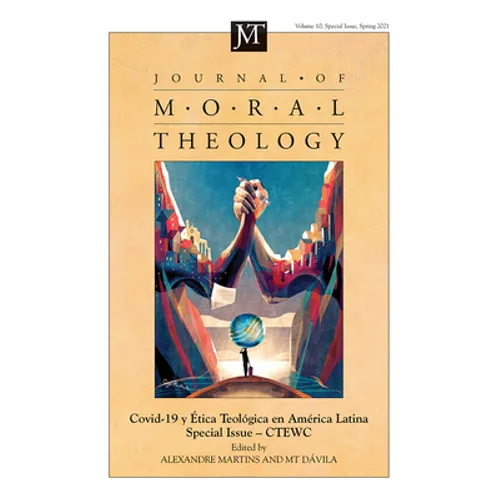 Journal of Moral Theology, Volume 10, Special Issue 2