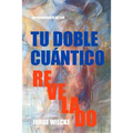 Tu Doble Cuántico Revelado: La Esencia de Tu Ser