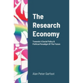 The Research Sector: Towards A Social Policy & Political Paradigm of The Future