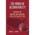 The Power of Accountability: Offices of Inspector General at the State and Local Levels