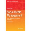 Social Media Management: Using Social Media as a Business Instrument