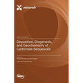Deposition, Diagenesis, and Geochemistry of Carbonate Sequences