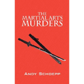 The Martial Arts Murders