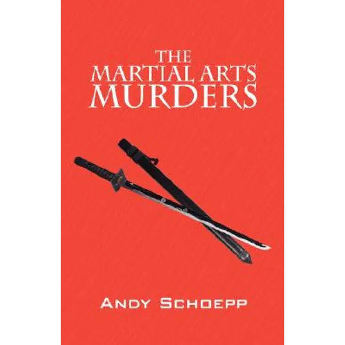 The Martial Arts Murders