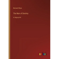 The Man of Destiny: in large print