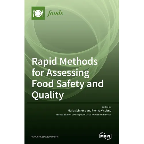 Rapid Methods for Assessing Food Safety and Quality