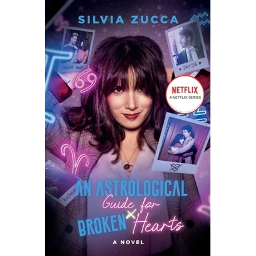 An Astrological Guide for Broken Hearts