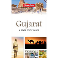 Gujarat: A State Study Guide