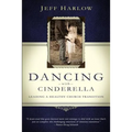 Dancing with Cinderella: Leading a Healthy Church Transition