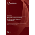 Natural Compounds as Antimicrobial Agents, 2nd Edition