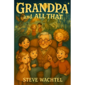 Grandpa and All That