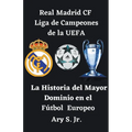 Real Madrid CF Liga de Campeones de la UEFA - La