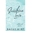 Sunshine Love: A Small Town, Single Dad Romance